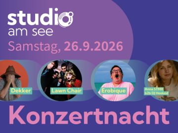 Tickets für STUDIO am See 2026 - Konzertnacht am 26.09.2026 - Karten kaufen